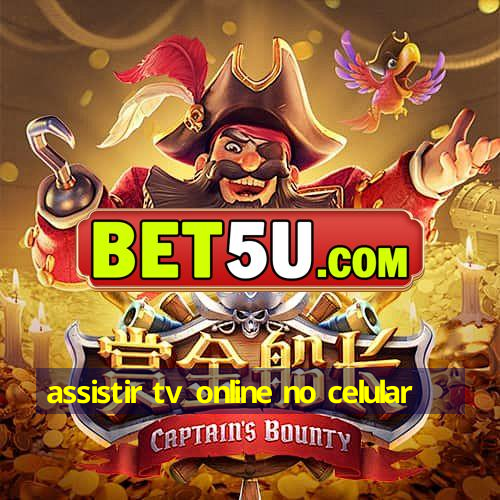 assistir tv online no celular